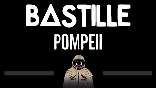 Video thumbnail of "Bastille • Pompeii (CC) 🎤 [Karaoke] [Instrumental Lyrics]"