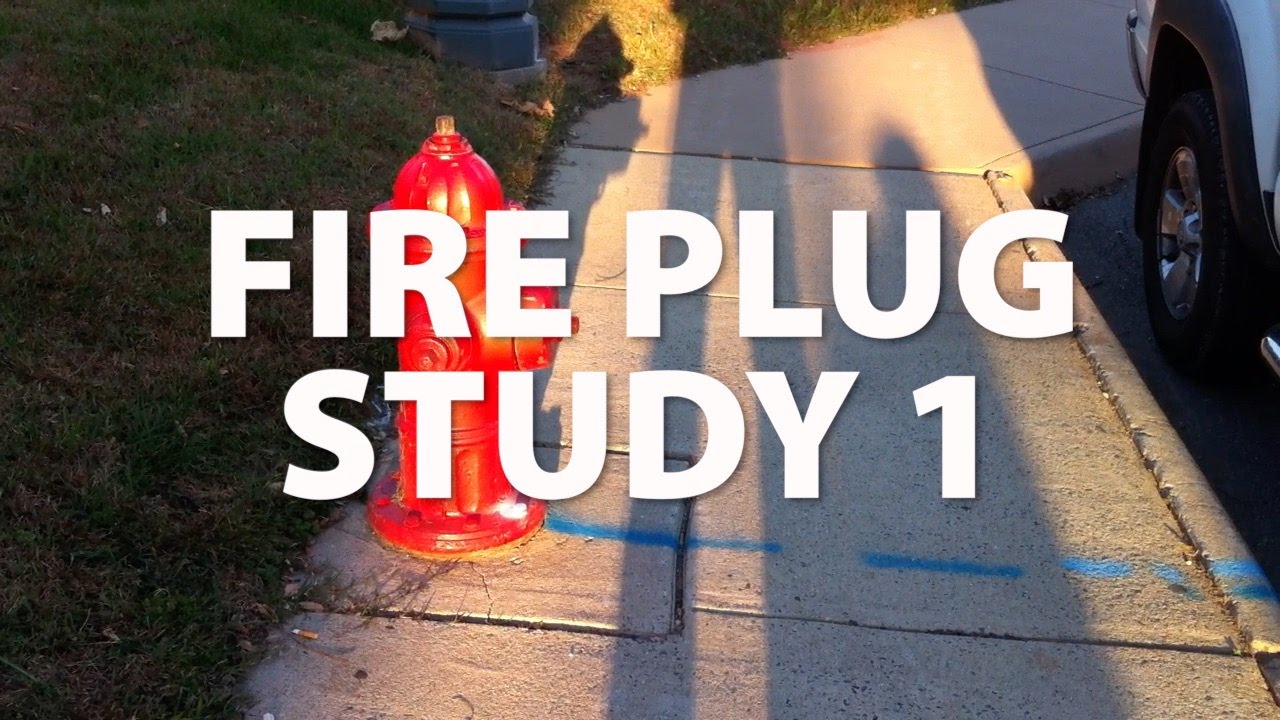 Fire Plug Study I - YouTube