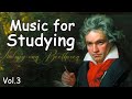 Beethoven study music classical vol3  classical music for studying and concentration reading
