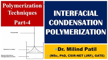 Polymerization Technique (Part 4)  || Interfacial condensation Polymerization || UG PaathShaala