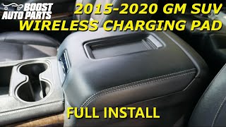 20152020 GM SUV Wireless Phone Charging Retrofit Install (Chevy Tahoe, Chevy Suburban, GMC Yukon)