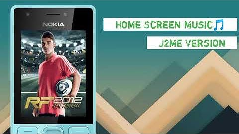 Real Football 2012 Home Screen Music || J2me Version || J2me Sounds