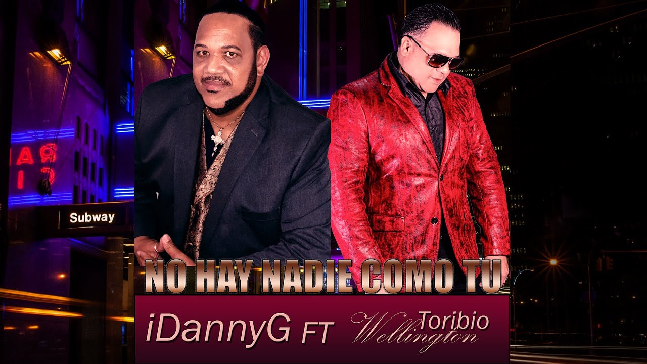 Смотреть «No Hay Nadie Como Tu - Wellington Toribio - iDannyG» на YouTube Смотреть «No Hay Nadie Como Tu - Wellington Toribio - iDannyG» на YouTube