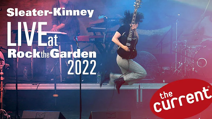 Sleater-Kinney  live at Rock the Garden 2022 (full...