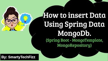 Spring Data MongoDb Insert Example | MongoTemplate Insert | Spring Boot MongoDB