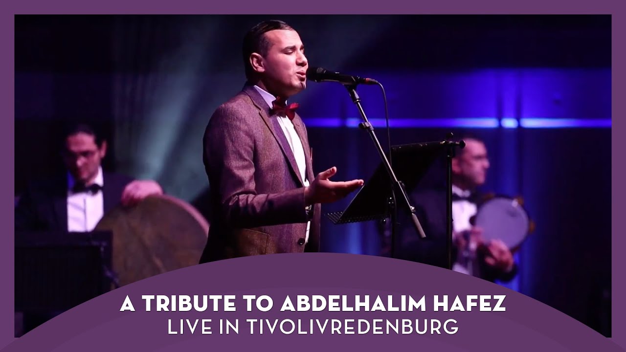 A Tribute To Abdel Halim Hafez | تحية ل عبد الحليم حافظ | Live Concert in TivoliVredenburg (2020) A Tribute To Abdel Halim Hafez | تحية ل عبد الحليم حافظ | Live Concert in TivoliVredenburg (2020)