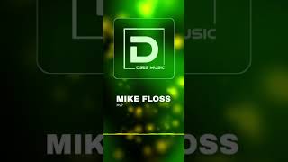 Music | Mike Floss - MVP