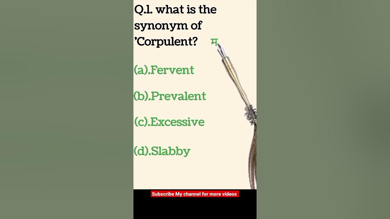 what-is-the-synonym-of-corpulent-shorts-youtube