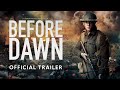 Before dawn 2024  official trailer