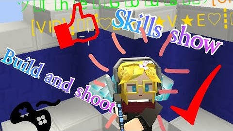 Build and shoot(Blockman go) #BGtube #skills show