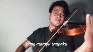 Judika - Bagaimana Kalau Aku Tidak Baik-Baik Saja ( Violin Cover )