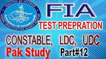 FIA Test Prepration | Pak Study Part #12 | Top repeated MCQs | LDC,UDC ,Constable MCQs.