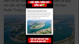 Đồng Nai lên thành phố từ 30/4