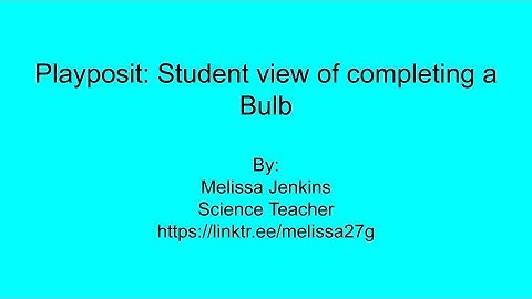 Playposit: Student view of completing a Bulb