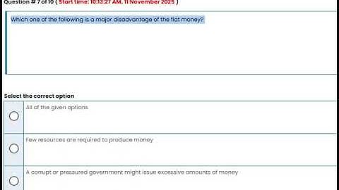 MGT411 - Money & Banking (Quiz # 1) 11-Nov-25