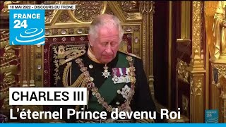 Charles III, l'éternel Prince devenu Roi : le parcours sinueux du nouveau monarque britannique