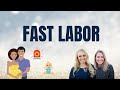 What Happens If You Have A FAST LABOR
