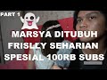 MARSYA SEHARIAN MASUK FRISLLY bisa Review Snack & Makeup ?!