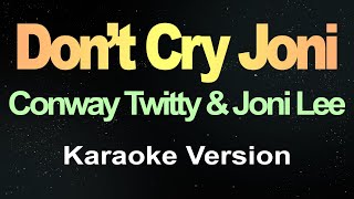 Don't Cry Joni (Karaoke)