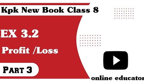 Financial Arithmetic Class 8 KPK Book - Exercise 3.2 Word Problems