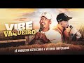 Vitinho Imperador e Zé vaqueiro Estilizado | Vibe do Vaqueiro