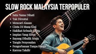 Kumpulan Slow Rock Malaysia Terbaik dan Populer | Satu Nama Dihati | Slow Rock Terbaru 2025