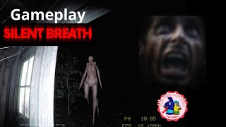 Silent Breath Gameplay by Ulrich Amelia (Advertencia si da miedo xd 🤣)