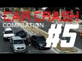 CAR CRASH COMPILATION #5 - Weird people on the road