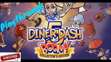 Diner Dash 5 Boom The Collectors Edition Squid Row Part 1