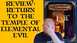 Review: Return to the Temple of Elemental Evil