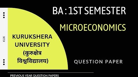 Microeconomics BA 1st semester question paper Kuk