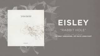 Video thumbnail of "Eisley "Rabbit Hole" (Acoustic Version)"