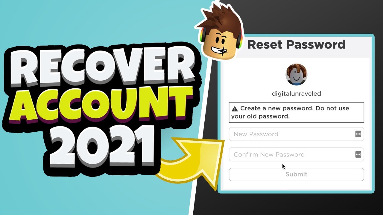 How To Recover Roblox Account Without Password Or Email 2021 Youtube - how to get your roblox account back 2021