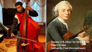 Sonata in G minor for String Bass and Piano, Henry Eccles (Fred Zimmermann)