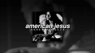 Nessa Barrett, american jesus | slowed + reverb |