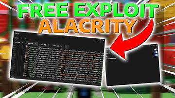 [💸FREE!] | Alacrity Exploit Showcase | 🗝️KEYLESS