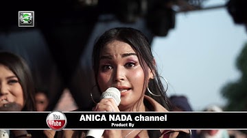 DIAN ANIC-TAK SANGGUP(KARTEM) .ANICA NADA SIANG 27 JULI 2019.GEMPOL PALIMANAN CIREBON
