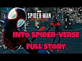 Into The Spider-Verse Suit Full Story Mode | Spider-Man Miles Morales