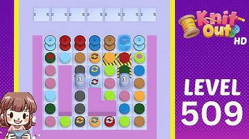 Knit Out Level 509 Solution Walkthrough