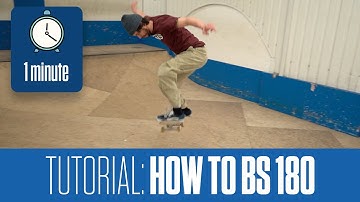 HOW TO BS 180 | 1 Minute Tutorial
