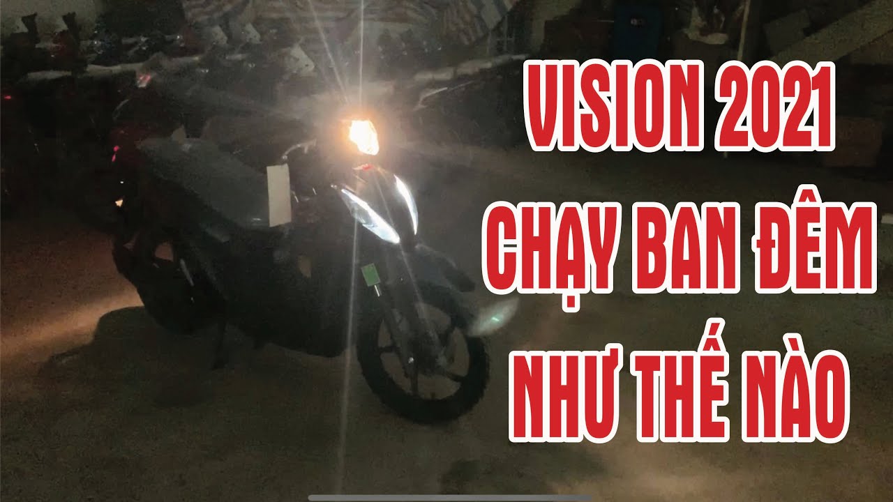 MR TIN + PHÂN BIỆT XE VISION 2021, CHẠY THỬ XE VISION 2021, GIÁ XE ...