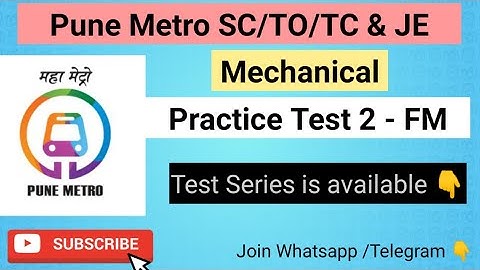 Pune Metro SC/TO/TC & JE - Mechanical - Daily Practice Test 2- Fluid Mechanics |Mygovtrack
