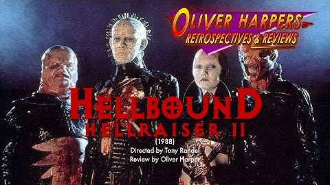 Hellbound: Hellraiser II (1988) Retrospective / Review