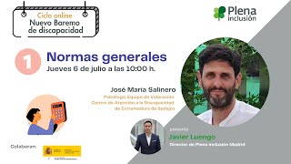 Ciclo Nuevo Baremo de discapacidad. Seminario 1. Adaptación a la CIF. Normas | Plena inclusión