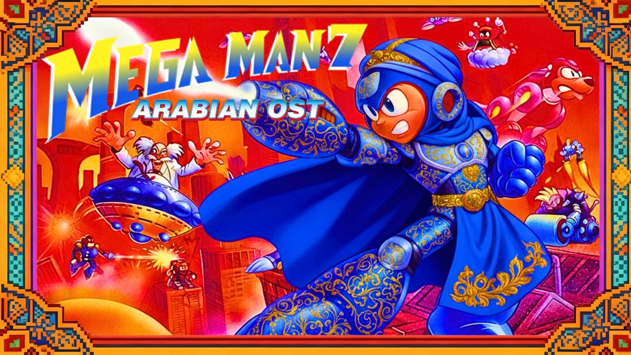 Mega Man 7 – Arabian Desert Remix Collection
