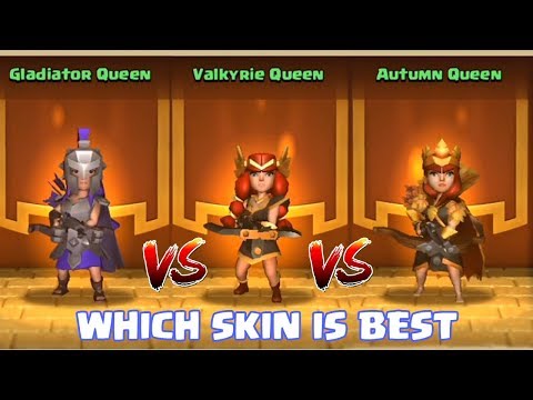 GLADIATOR VS  VALKYRIE VS AUTUMN SKIN | WHICH QUEEN's SKIN IS BEST | CLASH OF CLANS |