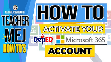 How to Activate your DepEd Microsoft  365 Account