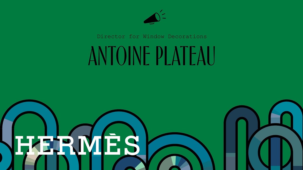 Hermès | Listen to the voice of Antoine Platteau, the man behind the windows