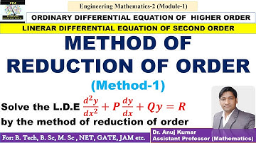 Linear Differential Equation of Second Order | Method of Reduction of Order | If one part is known