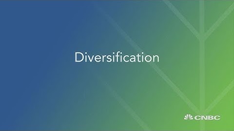 Why diversification is the most sensible way to fund your goals